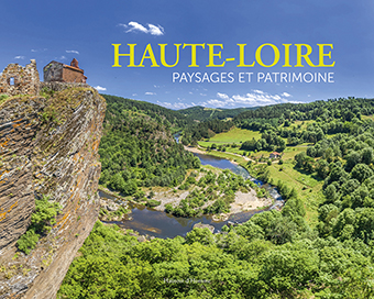 HAUTE-LOIRE, PAYSAGE ET PATRIMOINE - Luc Olivier et Gérard Gardès.