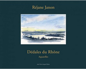 DEDALES DU RHONE - R. Janon