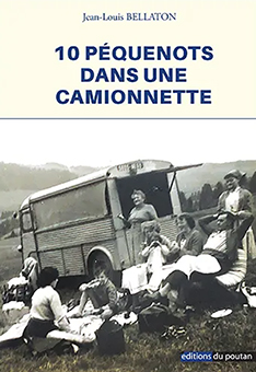 DIX PÉQUENOTS DANS UNE CAMIONNETTE  - Jean-Louis BELLATON