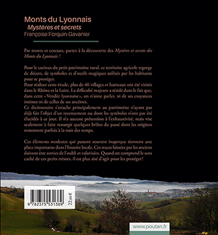 MONTS DU LYONNAIS : MYSTÈRES ET SECRETS - Françoise FORQUIN-GAVANIER